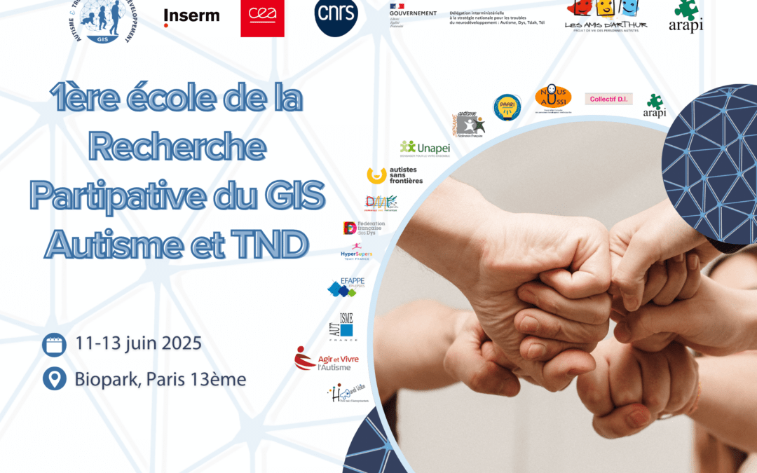 Première École de Recherche Participative du GIS Autisme et TND